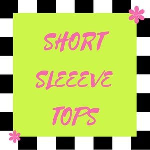 Short Sleeve Tops